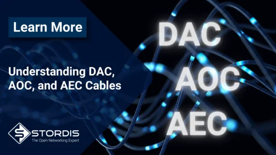 Understanding DAC, AOC and AEC Cables